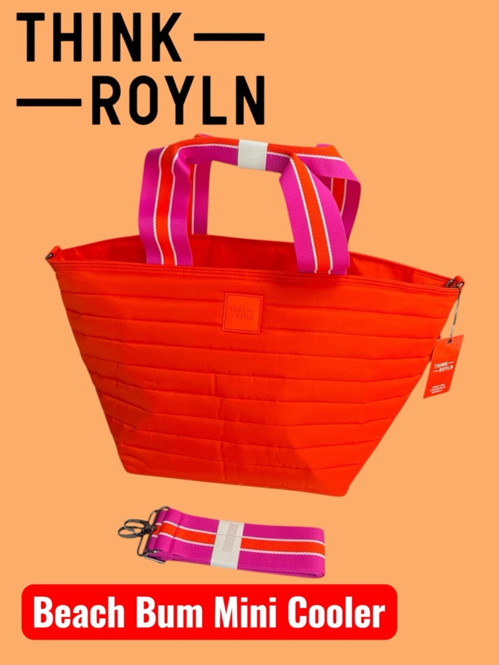 NWT THINK ROYLN TANGERINE BEACH BUM COOLER BAG (MINI)